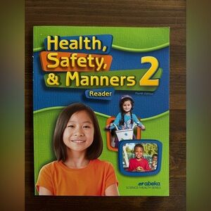 abeka Health, Safety, & Manners 2 Reader        a